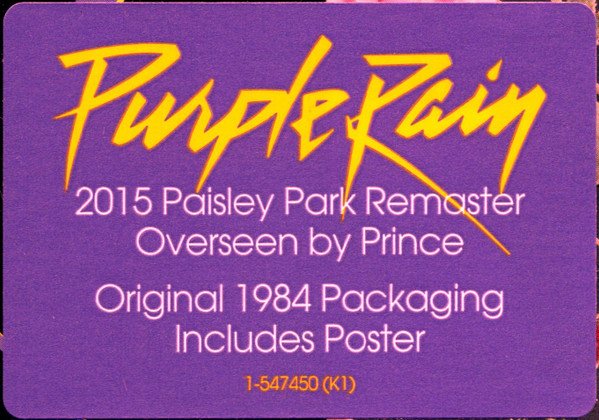 Prince and The Revolution - Purple Rain (LP) Vinyl, hype sticker confirming the 2015 Paisley Park remaster and poster