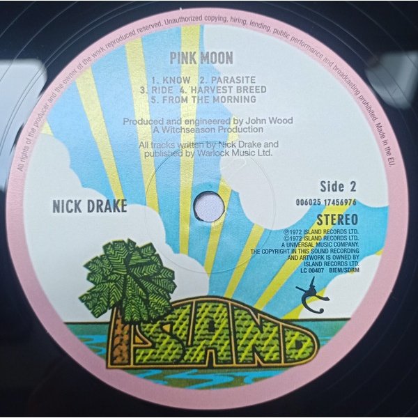 Nick Drake - Pink Moon (LP) Vinyl, pink rim Island record label side two with the track listing