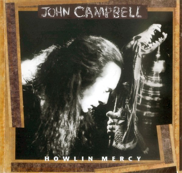 John Campbell - Howlin' Mercy (LP)